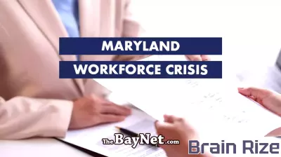 Southern Maryland Faces Critical Workforce Shortages in Key Sectors